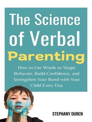cover image of The Science of Verbal Parenting